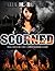 Scorned (AMB Corporate Affairs #1)
