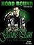 Hood Bound, Game Plan (HOOD BOUND SERIES Book 6)