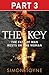 The Key: Part Three