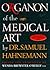 Organon of the Medical Art