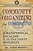 Community Organizing for Conservatives: A Manifesto for Localism in the Tea Party Movement (Voices of the Tea Party)