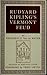Rudyard Kipling's Vermont Feud by Frederic Franklyn Van De Water