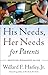 His Needs, Her Needs for Parents by Willard F. Harley Jr.