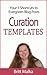 Curation Templates: Your 5 ...