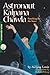 Astronaut Kalpana Chawla, Reaching for the Stars; Amazing Asian Americans