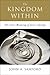 The Kingdom Within by John A. Sanford The Kingdom Within by John A. Sanford