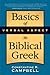 Basics of Verbal Aspect in Biblical Greek