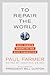 To Repair the World by Paul Farmer