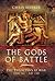The Gods of Battle: The Thr...
