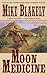 Moon Medicine