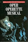 Weltbühne Musik: Oper, Operette, Musical