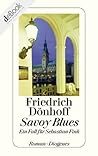 Savoy Blues: Ein Fall für Sebastian Fink Savoy Blues: Ein Fall für Sebastian Fink