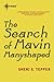 The Search of Mavin Manyshaped (The Chronicles of Mavin Manyshaped, #3)