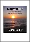 GOD WITHIN: A Chautauqua of Personal Spirituality