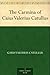 The Carmina of Caius Valerius Catullus by Catullus