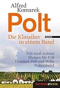 Polt - Die Klassiker in einem Band