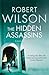 The Hidden Assassins by Robert  Wilson