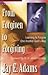 From Forgiven to Forgiving: Learning to Forgive One Another God's Way