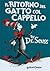 Il ritorno del gatto col cappello by Dr. Seuss