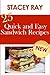 25 Quick and Easy Sandwich ...