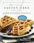 Artisanal Gluten-Free Cooking, Second Edition by Kelli Bronski Artisanal Gluten-Free Cooking, Second Edition by Kelli Bronski