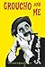Groucho And Me