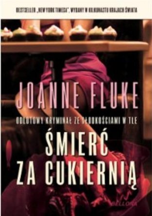Śmierć za cukiernią (Hannah Swensen, #1-1.5)