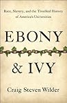 Ebony and Ivy: Ra...