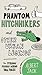 Phantom Hitchhikers and Other Urban Legends: The Strange Stories Behind Tall Tales