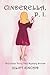 Cinderella, P. I. and Other Fairy Tale Mystery Stories: A Humorous Cozy Fantasy Mystery Short Story Collection (The Cinderella, P. I. Humorous Cozy Fantasy Mystery Series Book 1)