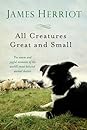 All Creatures Great and Small (All Creatures Great and Small #1-2)