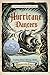 Hurricane Dancers: The First Caribbean Pirate Shipwreck