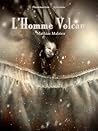 L'Homme Volcan (French Edition) Book cover for L'Homme Volcan (French Edition)