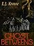Ghost Betweens