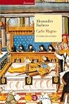 Carlo Magno: Un p...
