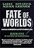 Fate of Worlds by Larry Niven