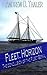 Fleet: Horizon (Part 4 in t...