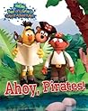 Ahoy, Pirates! by Sesame Workshop