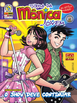 Turma da Mônica Jovem #36 - O show deve continuar (Paperback)