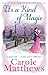It's a Kind of Magic by Carole Matthews