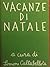Vacanze di Natale by Cosimo Buccarella