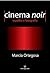 Cinema Noir