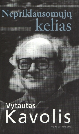 Nepriklausomųjų kelias (Hardcover)