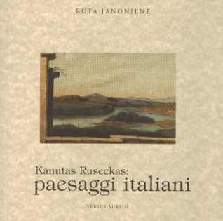 Kanutas Ruseckas: paesaggi italiani