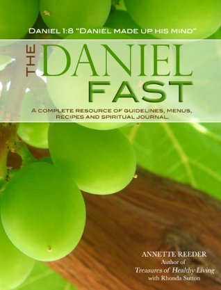 The Daniel Fast (Kindle Edition)