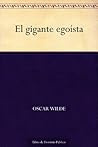 El gigante egoísta