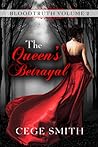 The Queen's Betrayal