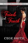 Trials of Truth