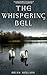 The Whispering Bell