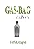GAS-BAG in Peril